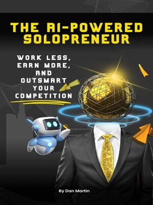 cover image of The AI-Powered Solopreneur